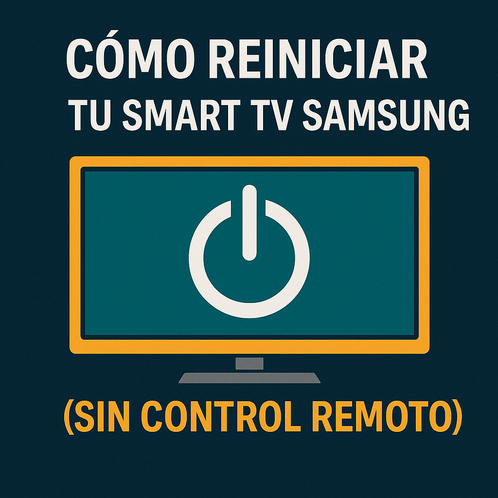 reiniciar Smart TV sin control remoto